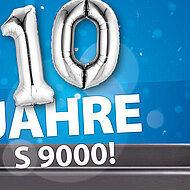 10 Jahre S 9000