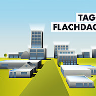 Tag des Flachdaches für mehr Sichtbarkeit