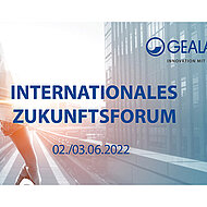 GEALAN: Neues Format für Internationales Zukunftsforum 