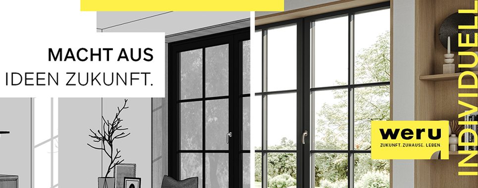 Individualisierung von Fenstern: Mit WERU sind Fachbetriebe ganz vorne mit dabei